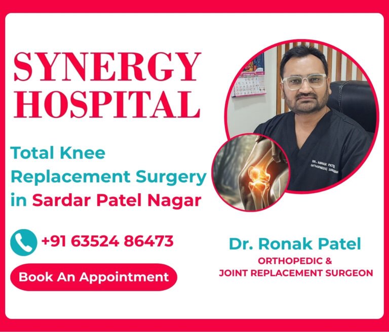 Total Knee Replacement in Sardar Patel Nagar