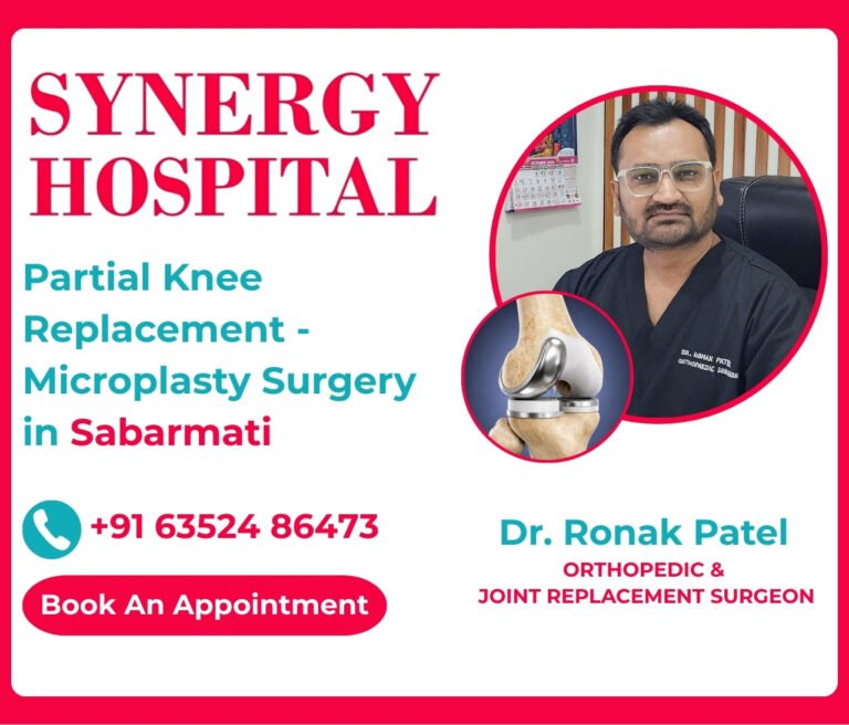 Partial Knee Replacement – Microplasty in Sabarmati