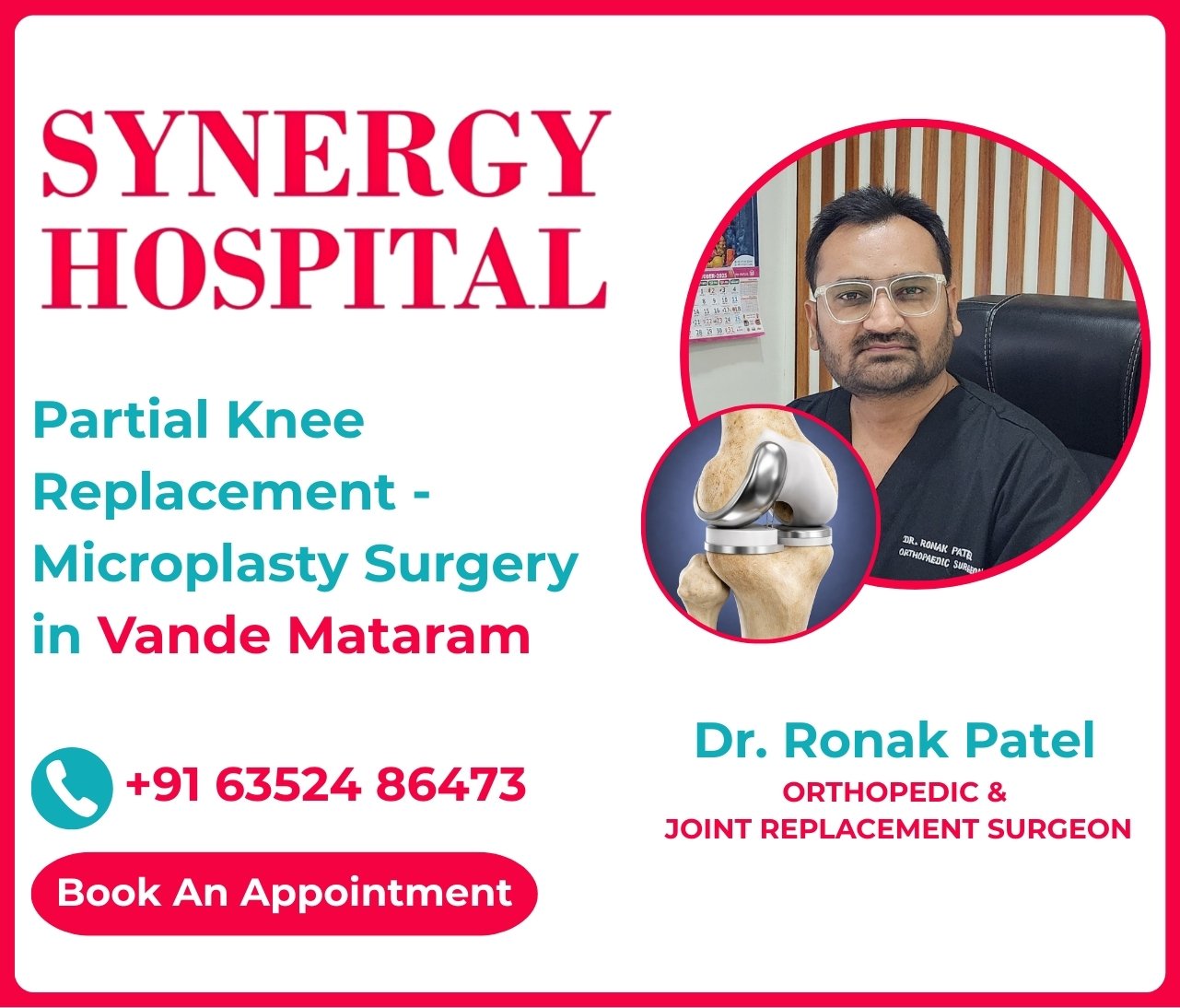 Best Partial knee Replacement in Vande Mataram by Dr Ronak Patel